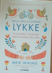 Carte Editura Litera, Mica enciclopedie Lykke Meik Wiking