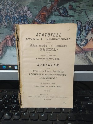Statutele Societăței Internaționale pentru Adjutorul bolnavilor și de &amp;icirc;nmorm&amp;acirc;ntare Albina din Turnu Severin, Statuten des Internationalen..., 1902 179 foto