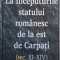 La inceputurile statului romanesc de la est de Carpati (sec. XI-XIV) &ndash; Ion Chirtoaga