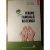 Terapie familiala sistemica/ Zoltan Konya, Agnes Konya