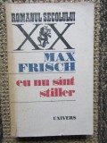 EU NU SINT STILLER - MAX FRISCH