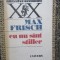 EU NU SINT STILLER - MAX FRISCH