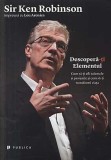 Descopera-ti Elementul - Ken Robinson