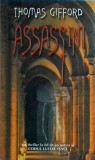 Assassini - Thomas Gifford, Editura Rao, Thriller, Carte Politista, 2005, Romana, Buna