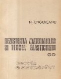Rezistenta materialelor si Teoria elasticitatii (Ungureanu)
