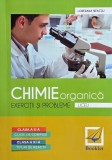 Chimie organica. Exerictii si probleme liceu - Loredana Neacsu (cateva insemnari)