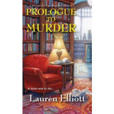 Prologue to Murder. Beyond the Page Bookstore Mystery #2 - Lauren Elliott