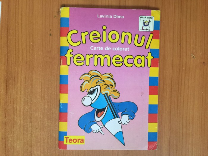 d2 Creionul fermecat - Lavinia Dima