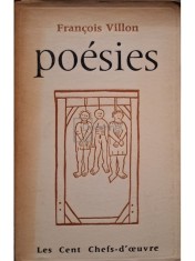 Francois Villon - Poesies (Editia: 1958) foto