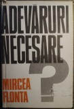 Mircea Flonta - Adevaruri necesare