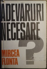 Mircea Flonta - Adevaruri necesare foto