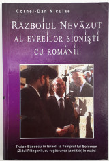 C. D. Niculae - Razboiul nevazut al evreilor sionisti cu romanii foto