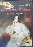 DVD FILM GIOACCHINO ROSSINI. SPIRITUL LUI ROSSINI-COLECTIV