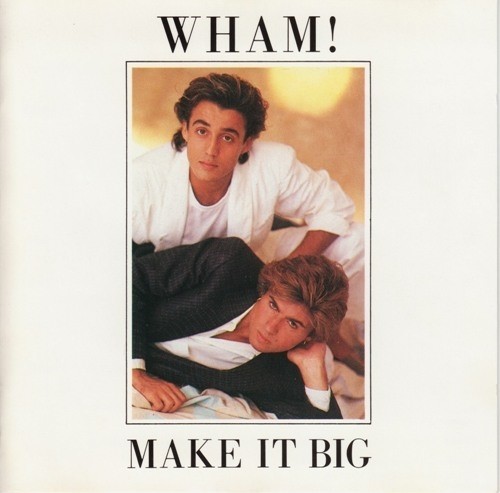 Wham! Make It Big reissue (cd)