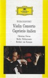 Pyotr Ilyich Tchaikovsky - Christian Ferras &middot; Herbert von Karajan &middot; Berliner Philharmoniker - Violinkonzert D-dur Op.35 &middot; Capriccio Italien Op.45, Cas