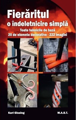 Fieraritul - O indeletnicire simpla. Karl Gissing. Editura MAST foto