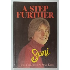 A STEP FURTHER by JONI EARECKSON and STEVE ESTES , illustrated by JONI , 1980