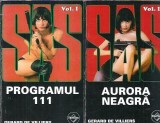 Aurora neagra, Programul 111, 2 volume - Gerard de Villiers, Editura Tinerama, Colectia Sas, 2005