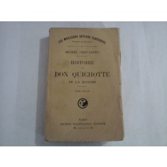 HISTOIRE DE DON QUICHOTTE DE LA MANCHE - MICHEL CERVANTES