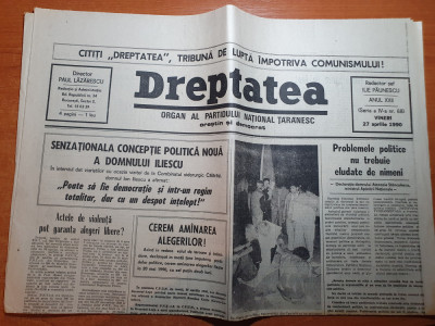 dreptatea 27 aprilie 1990-&amp;quot;actele de violenta pot garanta alegeri libere&amp;quot; foto