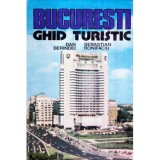 Dan Berindei, Sebastian Bonifaciu - Bucuresti - Ghid turistic - 119982