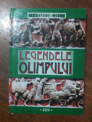 Legendele Olimpului, Zeii - Alexandru Mitru / R8P4S foto