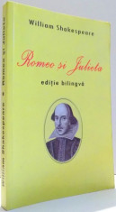 ROMEO SI JULIETA de WILLIAM SHAKESPEARE, EDITIE BILINGVA foto