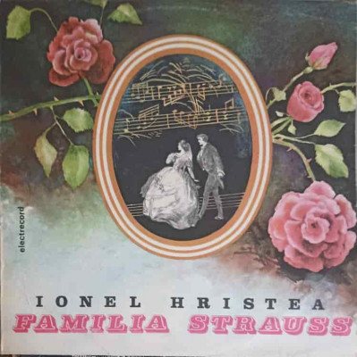 Disc vinil, LP. Familia Strauss-IONEL HRISTEA foto