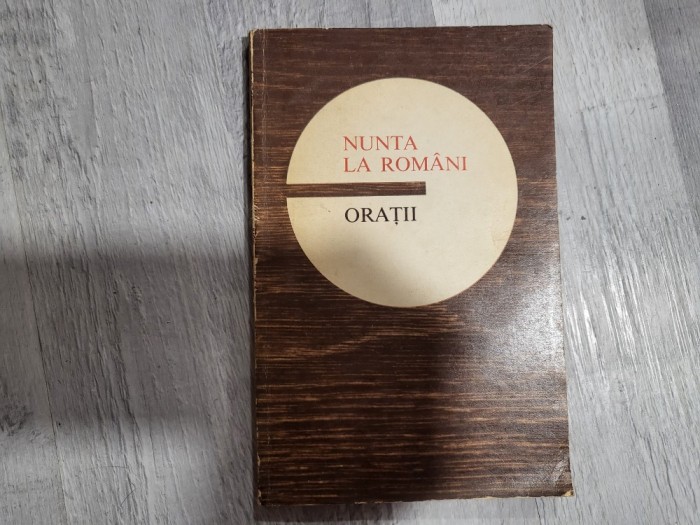 Nunta la romani.Oratii