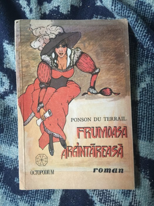 n8 Frumoasa argintareasa - Ponson du Terrail