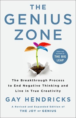 The Genius Zone: The Breakthrough Process to End Negative Thinking and Live in True Creativity foto
