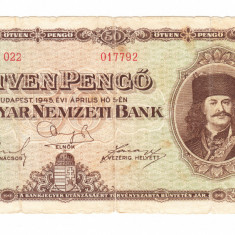 Bancnota Ungaria 50 pengo 5 aprilie 1945, circulata, stare buna