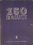 150 romante / ed. Muzicala, 1972/ contine partituri