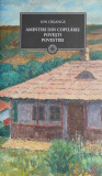Amintiri din copilarie Povesti Ion Creanga Carti Beletristica Anticariat Carte