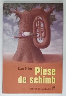 PIESE DE SCHIMB , dramaturgie de DAN MIHU , 2006 foto