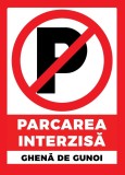 Placuta pentru parcarea interzisa ghena de gunoi