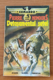 Detasamentul setei - Pierre Nemours - Seria COMANDO