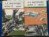 A. E. Baconsky - Scrieri - VOL. 1 si 2