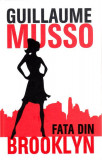 Fata din Brooklyn - Paperback brosat - Guillaume Musso - All, 2020