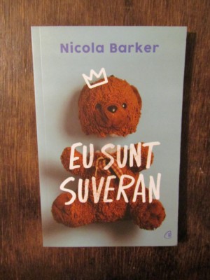 Eu sunt suveran - Nicola Barker foto