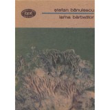 Stefan Banulescu - Iarna barbatilor - 135329