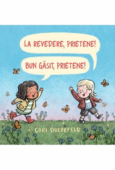 La revedere prietene! Bun venit prietene! - Grupul Art