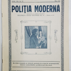 POLITIA MODERNA , REVISTA LUNARA DE SPECIALITATE , LITERATURA SI STIINTA , ANUL VIII , NR. 87, MAI , 1933