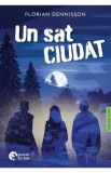 Un sat ciudat - Florian Dennisson
