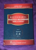 Cumpara ieftin Dictionarul Dialectului Meglenoroman. General si etimologic vol 2 C-K