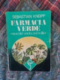 Carte Farmacia verde - Miracolul vindecării bolilor