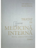 Radu Păun (red.) - Tratat de medicină internă. Bolile cardiovasculare, partea II (editia 1989)