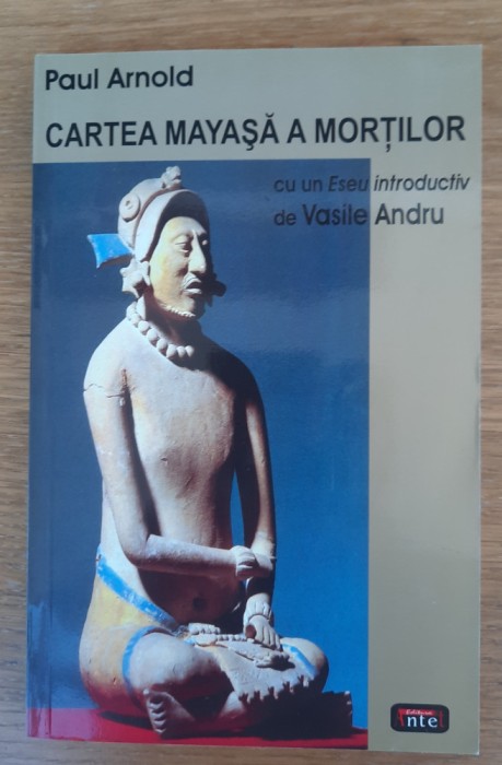 Cartea mayasșă a morților, Paul Arnold