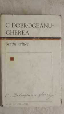 Constantin Dobrogeanu-Gherea - Studii critice, 1967 foto