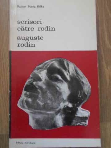 SCRISORI CATRE RODIN. AUGUSTE RODIN-RAINER MARIA RILKE-193738